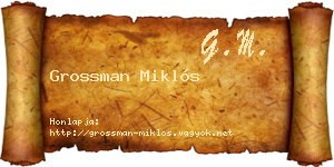 Grossman Miklós névjegykártya